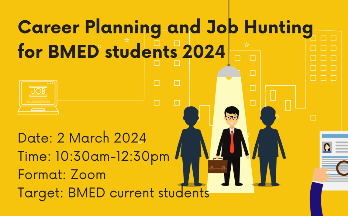 Career Planning and Job Hunting for BMED students 2024